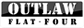 Outlaw Flat Four